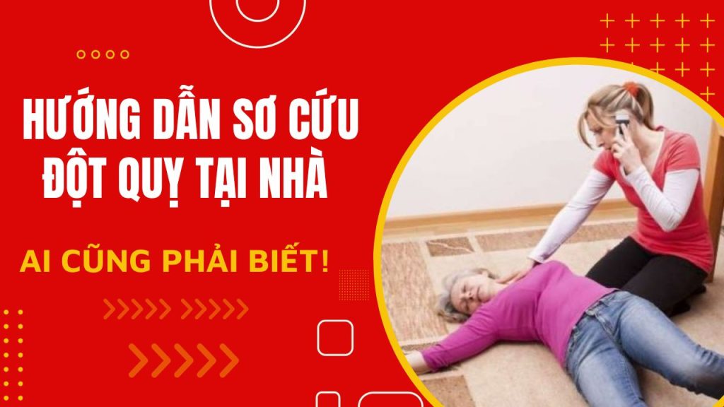 huong dan so cuu dot quy tai nha